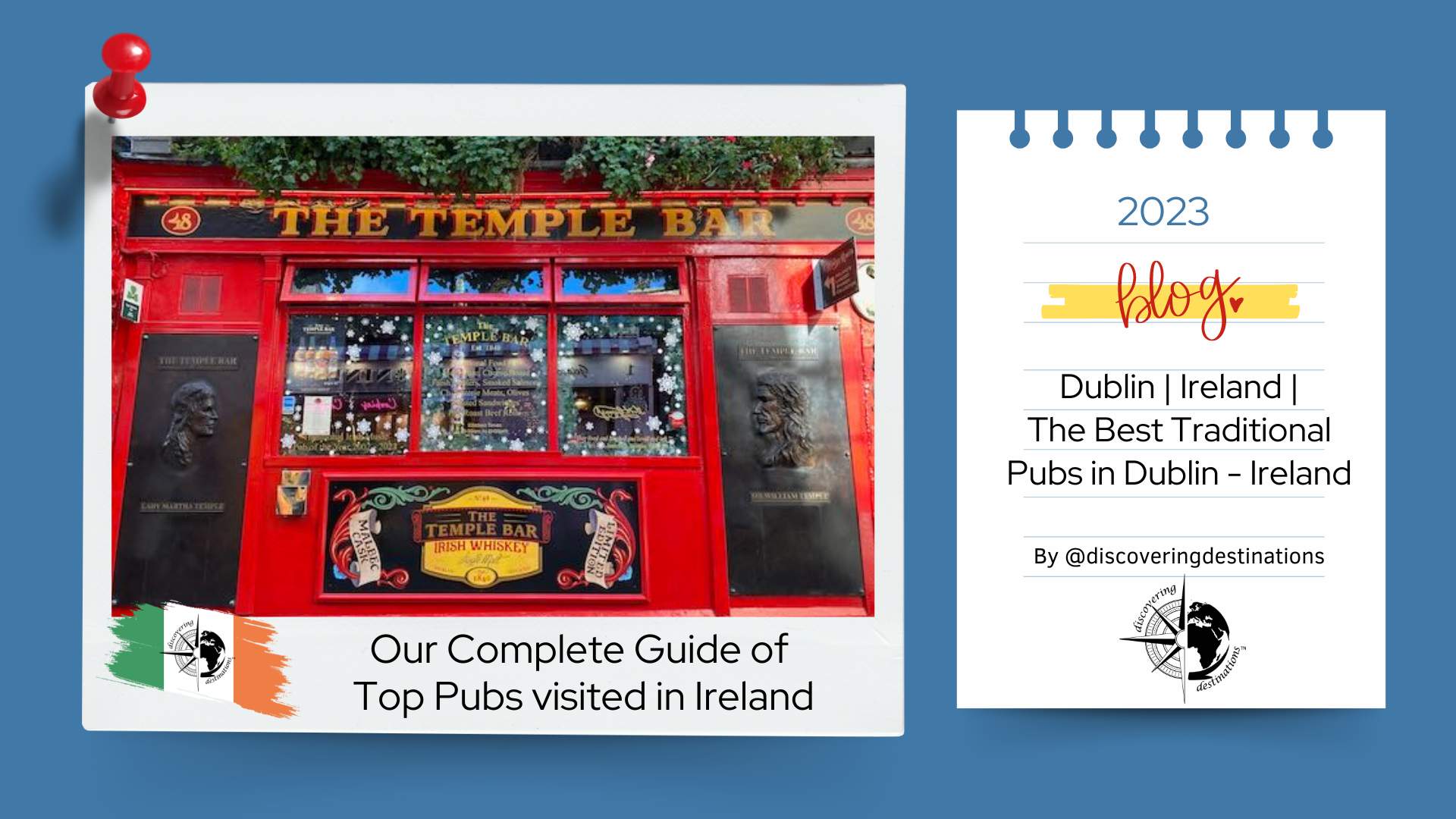 The Best Traditional Pubs in Dublin - Ireland | Our Complete Guide of Top Pubs visited in Ireland
